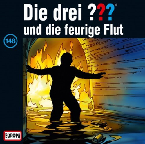 Cover for Die Drei ??? · 148/und Die Feurige Flut (CD) (2011)