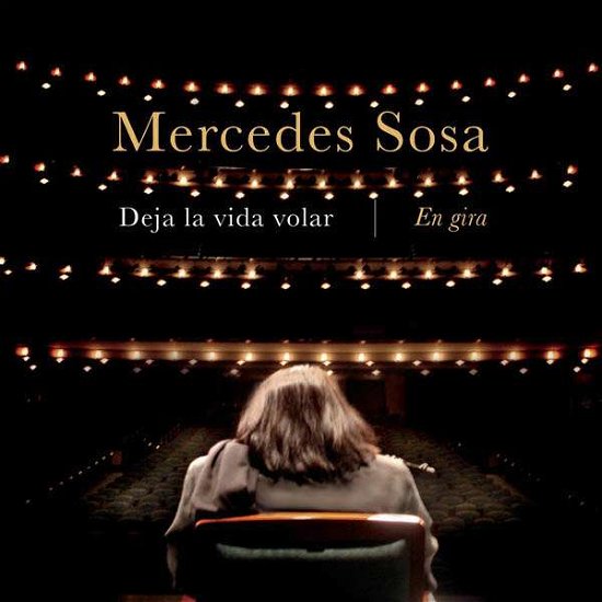 Deja La Vida Volar: en Gira - Mercedes Sosa - Musik - Sony - 0886978027825 - 7. marts 2011
