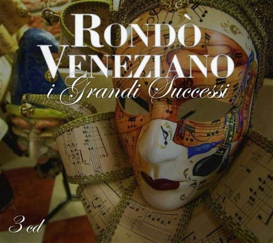Cover for Rondo Veneziano · I Grandi Successi (CD) (2011)