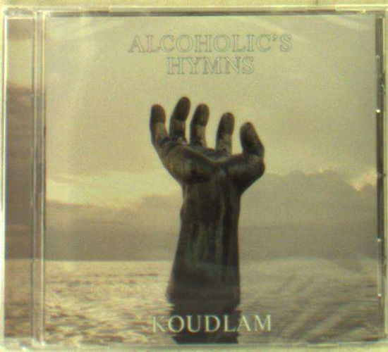 Cover for Koudlam · Alcoholic's Hymn (CD) (2012)