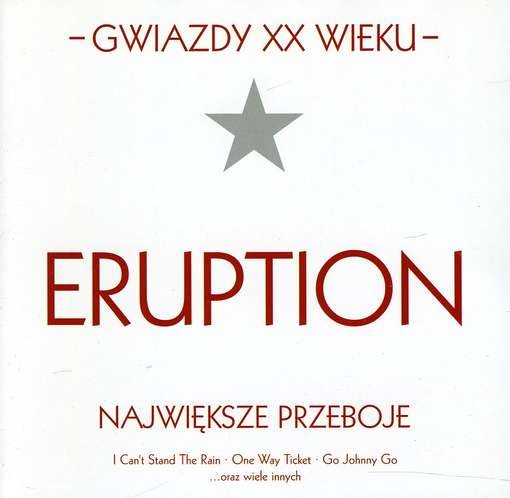 Cover for Eruption · Gwiazdy Xx Wieku-eruption (CD) (2012)