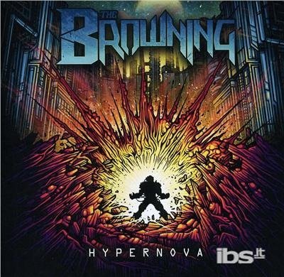Cover for Browning · Browning-hypernova (CD)