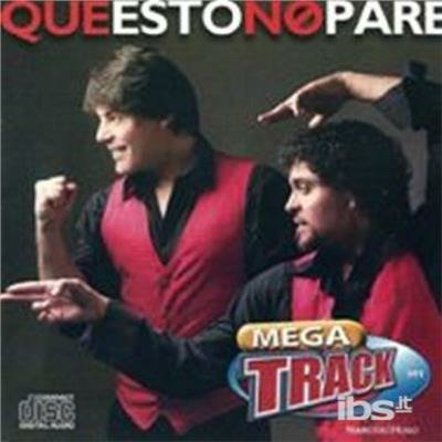 Cover for Megatrack · Que Esto No Pare (CD) (2013)