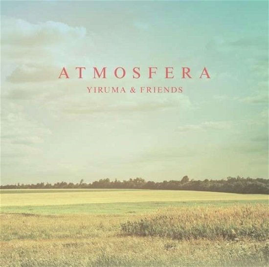 Cover for Yiruma · Yiruma &amp; Friends - Atmosfera,CD (CD) (2015)