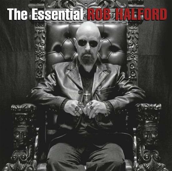 Rob Halford-the Essential - Rob Halford - Música - SI / LEGACY - 0888750704825 - 31 de marzo de 2015