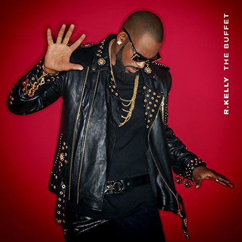 The Buffet - R. Kelly - Música - Sony Owned - 0888751385825 - 11 de dezembro de 2015