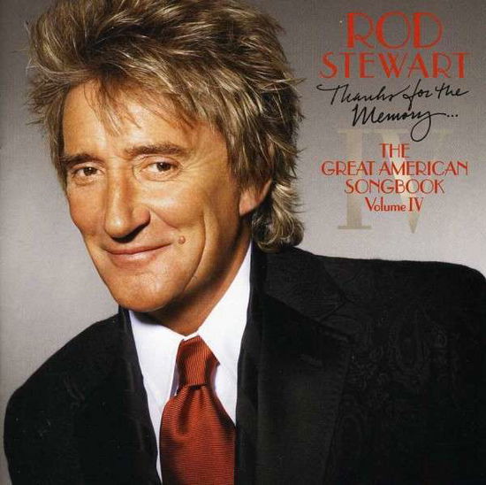 Thanks for the Memory: Great American Songbook Iv - Rod Stewart - Música - J RECORDS - 0888837148825 - 27 de marzo de 2008