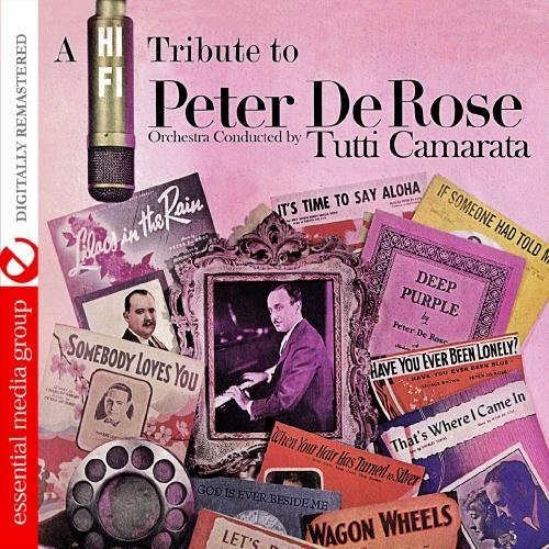 Cover for Tutti Camarata · Tribute to Peter Derose (CD) (2012)