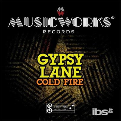 Cover for Gypsy Lane · Cold Fire-Gypsy Lane (CD) (2012)