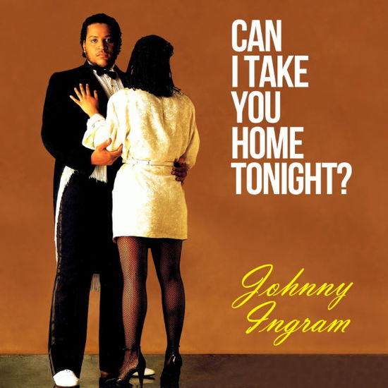 Cover for Johnny Ingram · Can I Take You Home Tonight (CD) (2012)
