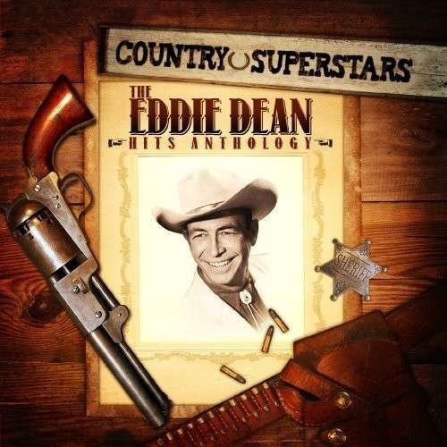 Cover for Eddie Dean · Country Superstars: Eddie Dean Hits-Dean,Eddie (CD) (2013)