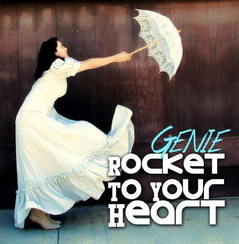 Cover for Genie · Rocket To Your Heart (CD)