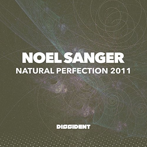 Cover for Noel Sanger · Natural Perfection 2011 (CD) (2018)