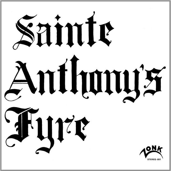 Cover for Sainte Anthony's Fyre (LP) (2023)