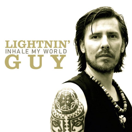 Cover for Lightnin'guy · Inhale My World (CD) [Digipak] (2013)