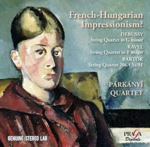 French-Hungarian Impressionism? - Parkanyi Quartet - Musikk - PRAGA DIGITALS - 3149028071825 - 13. november 2015