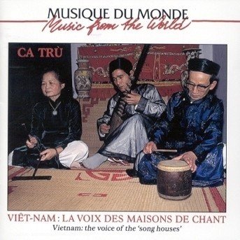 Cover for Vietnam - Ca Tru (CD) (2012)