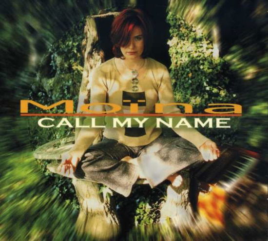 Cover for Moina · Call My Name (CD) (2005)