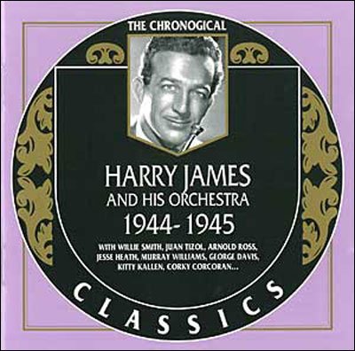 Cover for Harry James · 1944-1945 (CD) (2002)