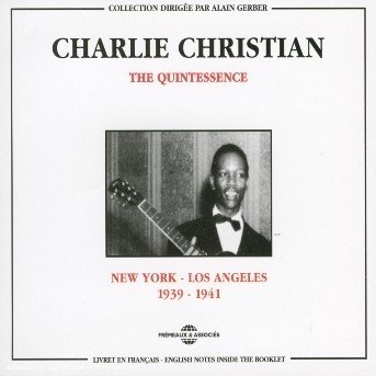 New York to Los Angeles 1939-1941 - Charlie Christian - Musiikki - FRE - 3448960221825 - tiistai 30. heinäkuuta 2002