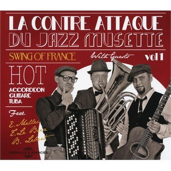 Cover for Tony Murena · Contre Attaque Du Jazz Musette 1 (CD) (2018)