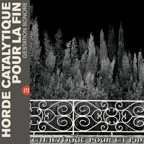 Cover for Horde Catalique Pour La Fin (LP) (2015)