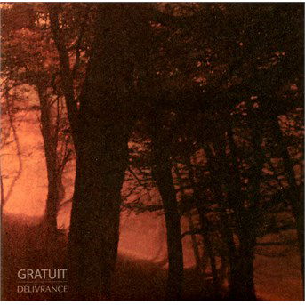 Cover for Gratuit · Delivrance (CD) (2015)