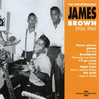 Cover for James Brown · Indispensable J. Brown 1956-61 (CD) (2012)