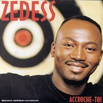 Cover for Zedess · Zedess-accroche-toi (CD) (2000)