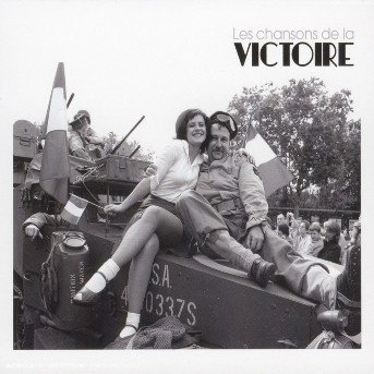 Cover for Les Chansons De La Victoire (CD) (2007)