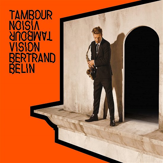 Tambour Vision - Bertrand Belin - Music - BANG / WAGRAM - 3596974286825 - December 16, 2022