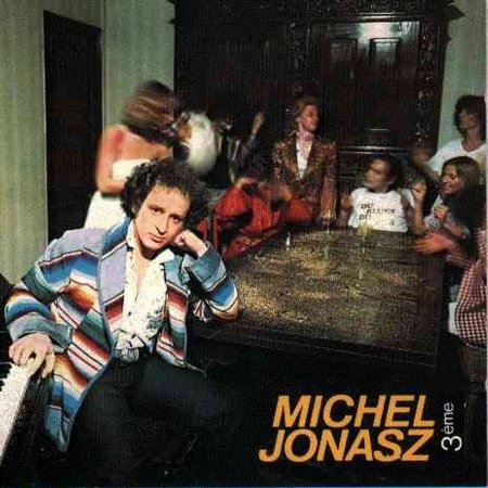 Cover for Michel Jonasz · 3eme (CD) (2018)