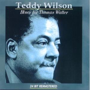 Cover for Teddy Wilson · Blues for Thomas Waller-24bit (CD) (2003)
