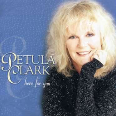 Cover for Petula Clark · Here for You (CD) (1998)