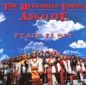 Cover for Bulgarian Voices Angelite · Bulgarian Voices Ang - Lale Li Si (CD) (1994)