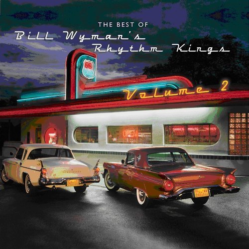 Cover for Bill -Rhythm Kings- Wyman · Best Of Bill Wyman's Rhythm Kings 2 (CD) [Digipak] (2012)
