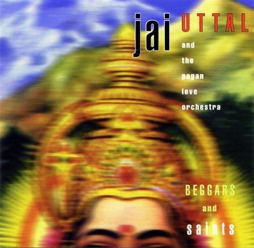 Cover for Uttal Jai · Beggars and Saints (CD) (1994)