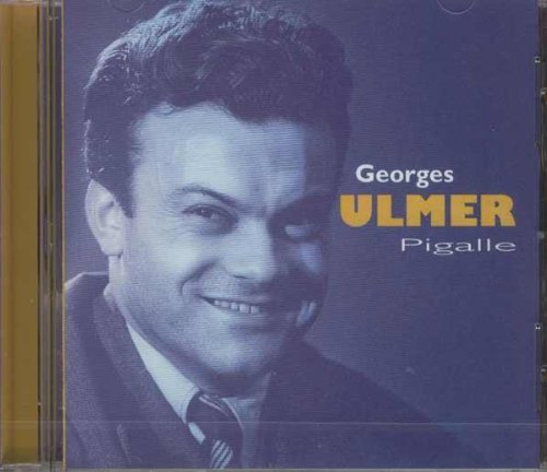 Cover for Georges Ulmer · Georges Ulmer Pigalle (CD) (2006)