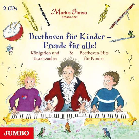 Cover for Marko Simsa · Beethoven Für Kinder-freude Für Alle! Königsfloh (CD) (2021)