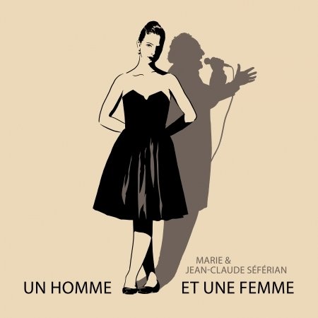 Cover for Marie &amp; Jean-claude Seferian · Un Homme et Une Femme (CD) (2019)