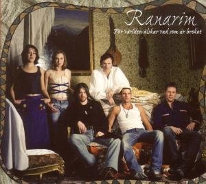 Cover for Ranarim · For Varlden Alskar Vad (CD) (2003)