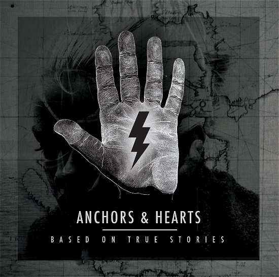 Cover for Anchors &amp; Hearts · Based On True Stories (CD) (2013)