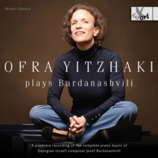 Bardanashvili / Yitzhaki · Ofra Yitzhaki Plays Bardanashvili (CD) (2024)