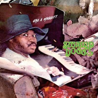 Cover for Swamp Dogg · Gag a Maggot (CD) [Japan Import edition] (2013)