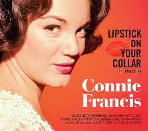 Lipstick On Your Collar - The Collection - Connie Francis - Musikk - MUSIC CLUB DELUXE - 5014797893825 - 15. juli 2022