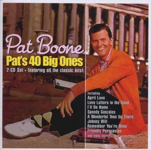 Pats 40 Big Ones - Pat Boone - Musik - CONNOISSEUR COLLECTION - 5015773032825 - 3 juli 2012