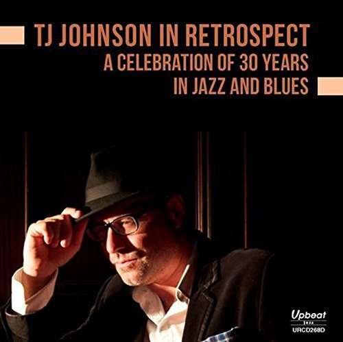 Cover for T.J. Johnson · In Retrospect (CD) (2016)