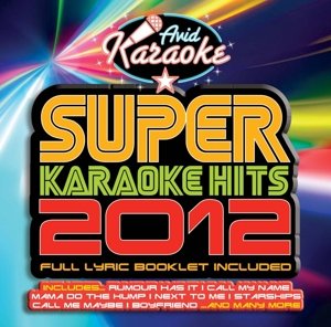 Super Karaoke Hits 2012 - Super Karaoke Hits 2012 / Various - Musik - AVID JAZZ - 5022810306825 - 1. oktober 2012