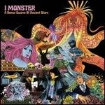 Cover for I Monster · A Dense Swarm of Ancient Stars (CD)