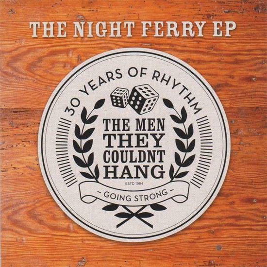 Cover for Men They Couldnt Hang · Night Ferry EP (CD) (2014)